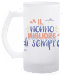 BOCCALE BIRRA NONNO MIGLIORE